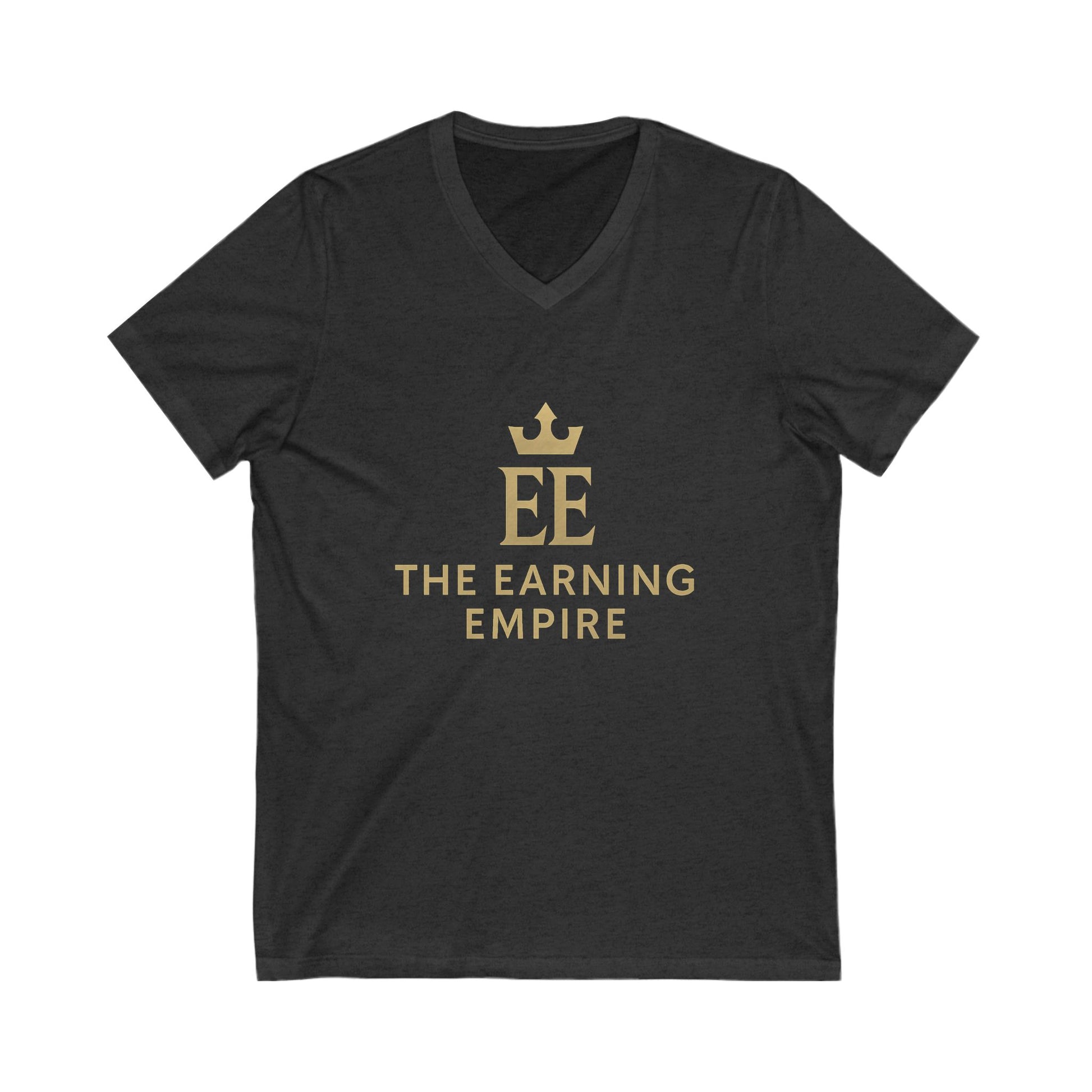 Gold Crowned Earning Empire V-Neck Tee, Motivational Shirt, Entrepreneur Gift, Unisex T-Shirt, Casualwear, Business Apparel