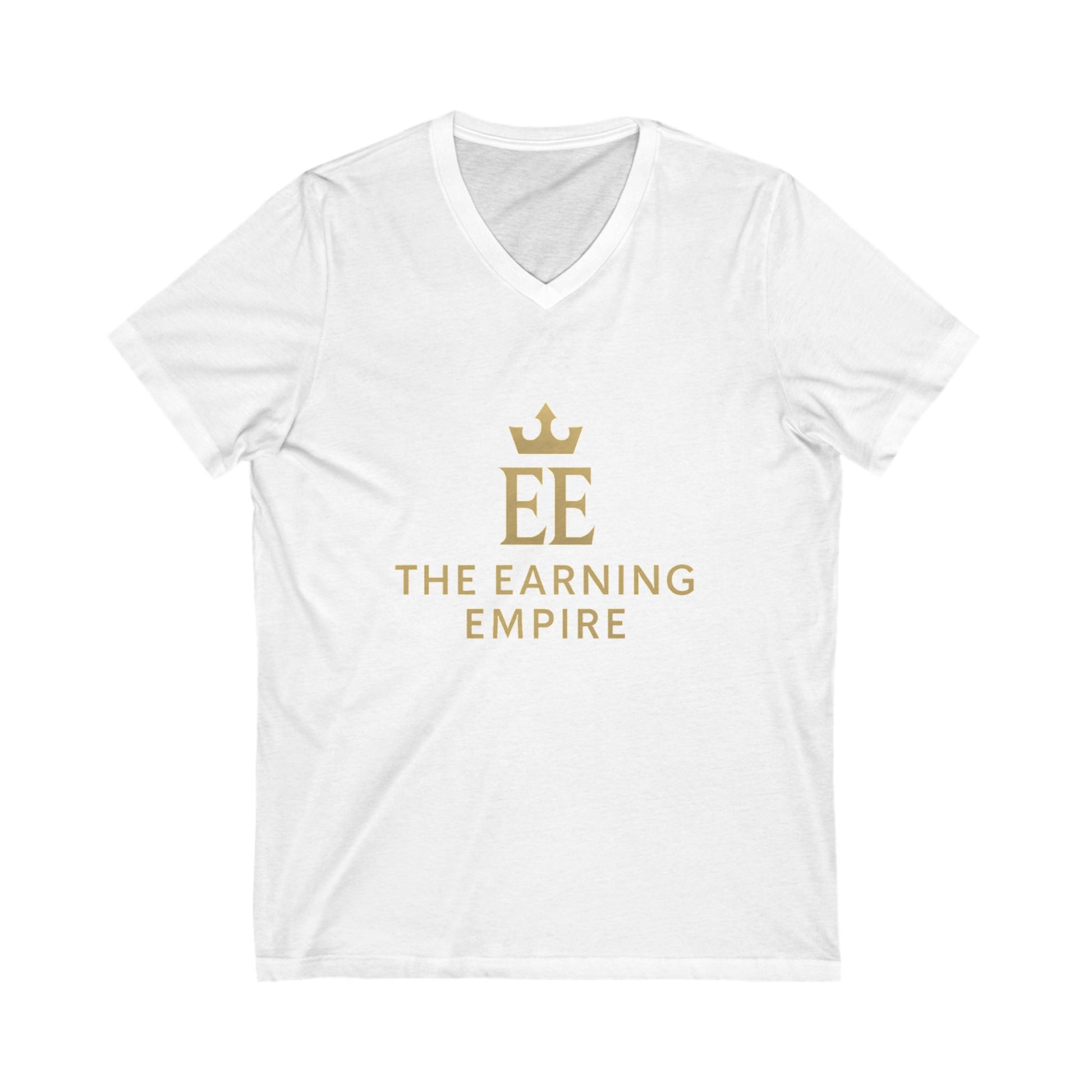 Gold Crowned Earning Empire V-Neck Tee, Motivational Shirt, Entrepreneur Gift, Unisex T-Shirt, Casualwear, Business Apparel