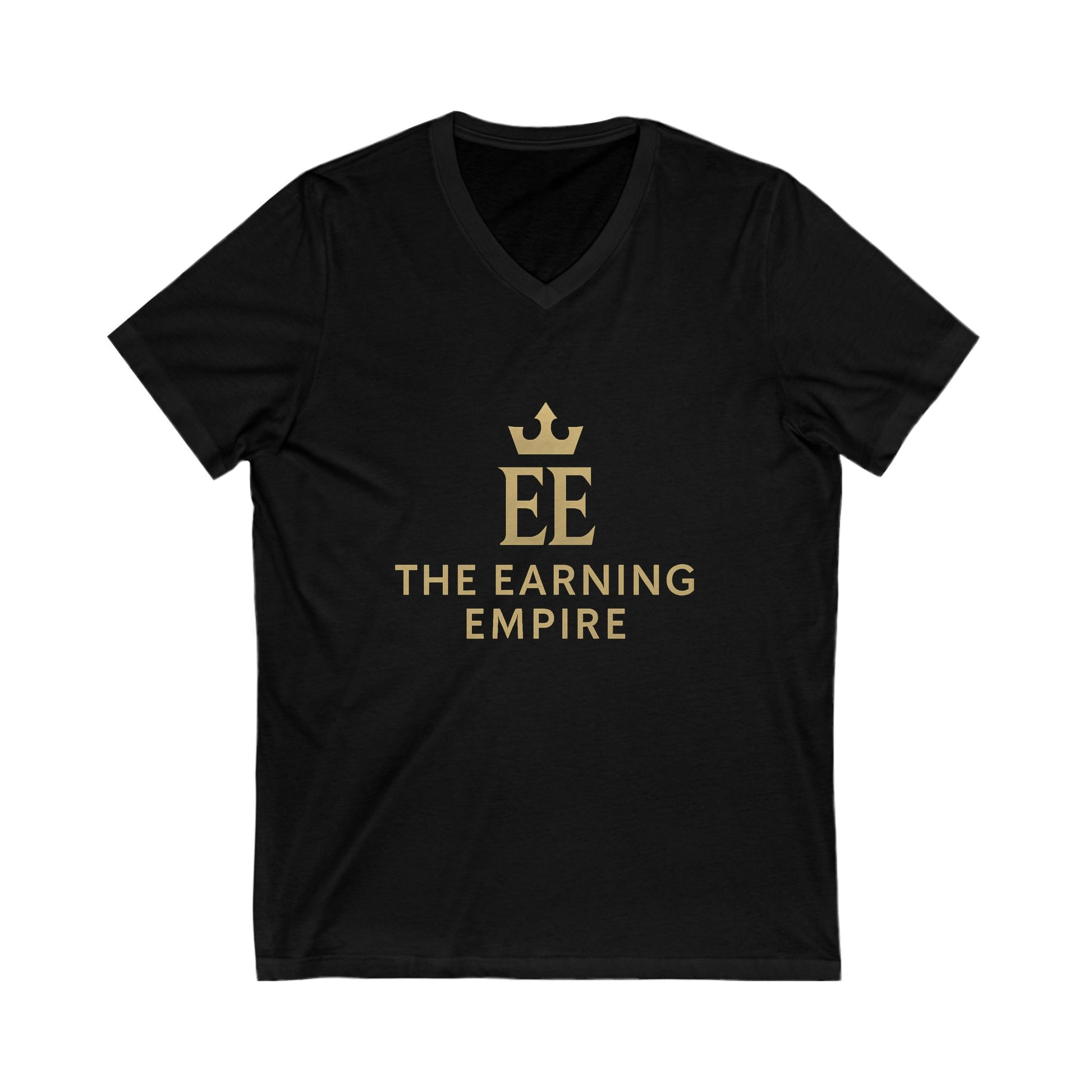 Gold Crowned Earning Empire V-Neck Tee, Motivational Shirt, Entrepreneur Gift, Unisex T-Shirt, Casualwear, Business Apparel