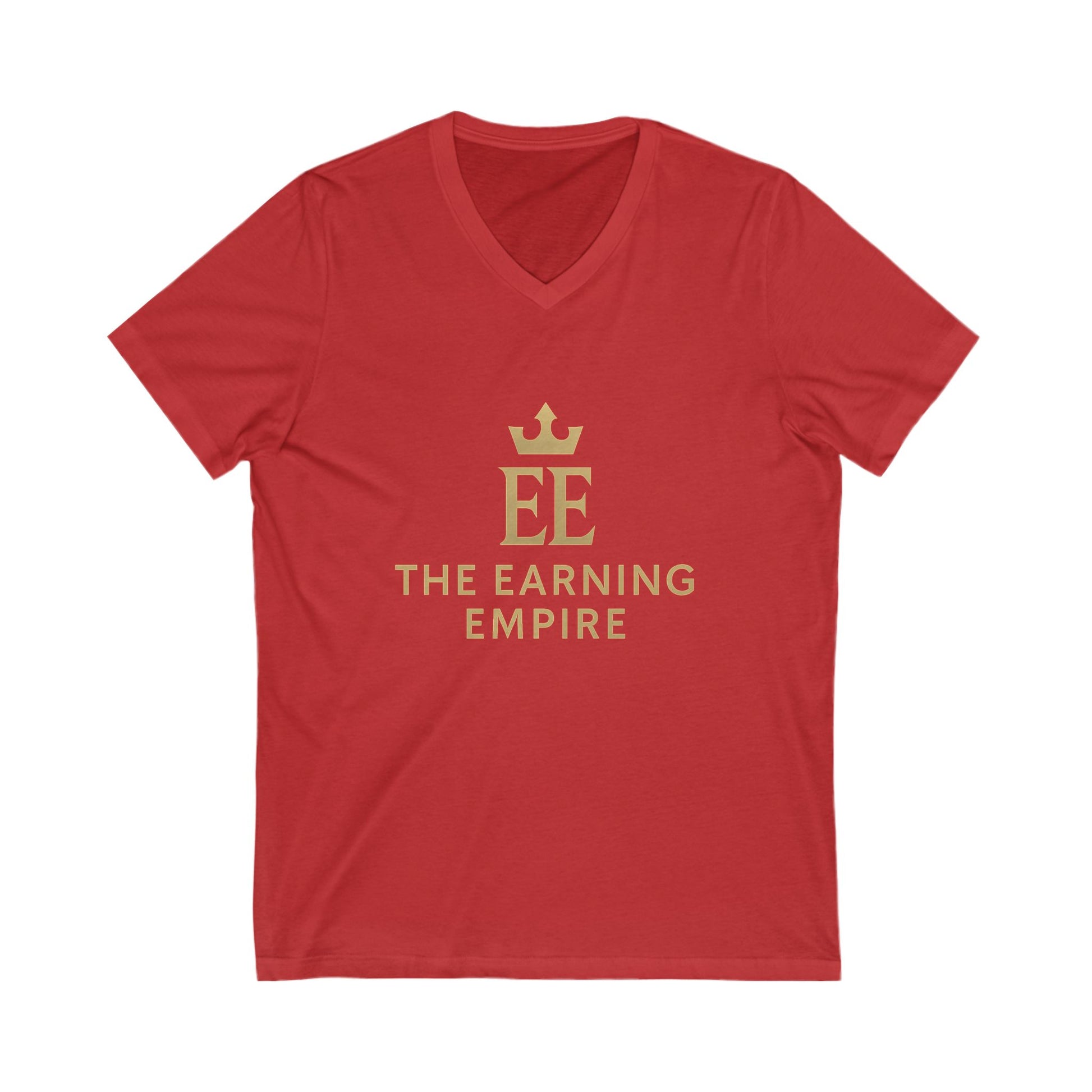 Gold Crowned Earning Empire V-Neck Tee, Motivational Shirt, Entrepreneur Gift, Unisex T-Shirt, Casualwear, Business Apparel