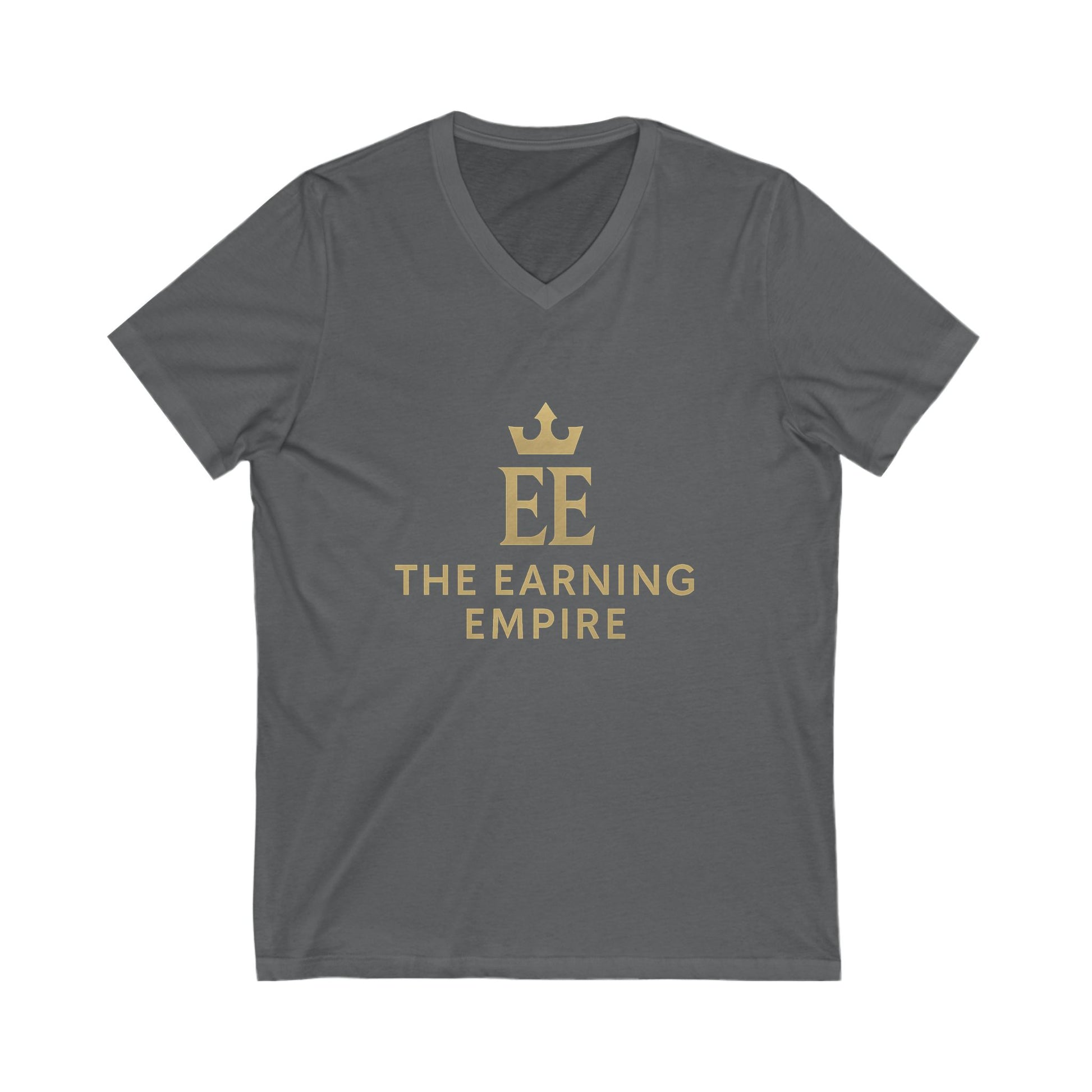 Gold Crowned Earning Empire V-Neck Tee, Motivational Shirt, Entrepreneur Gift, Unisex T-Shirt, Casualwear, Business Apparel