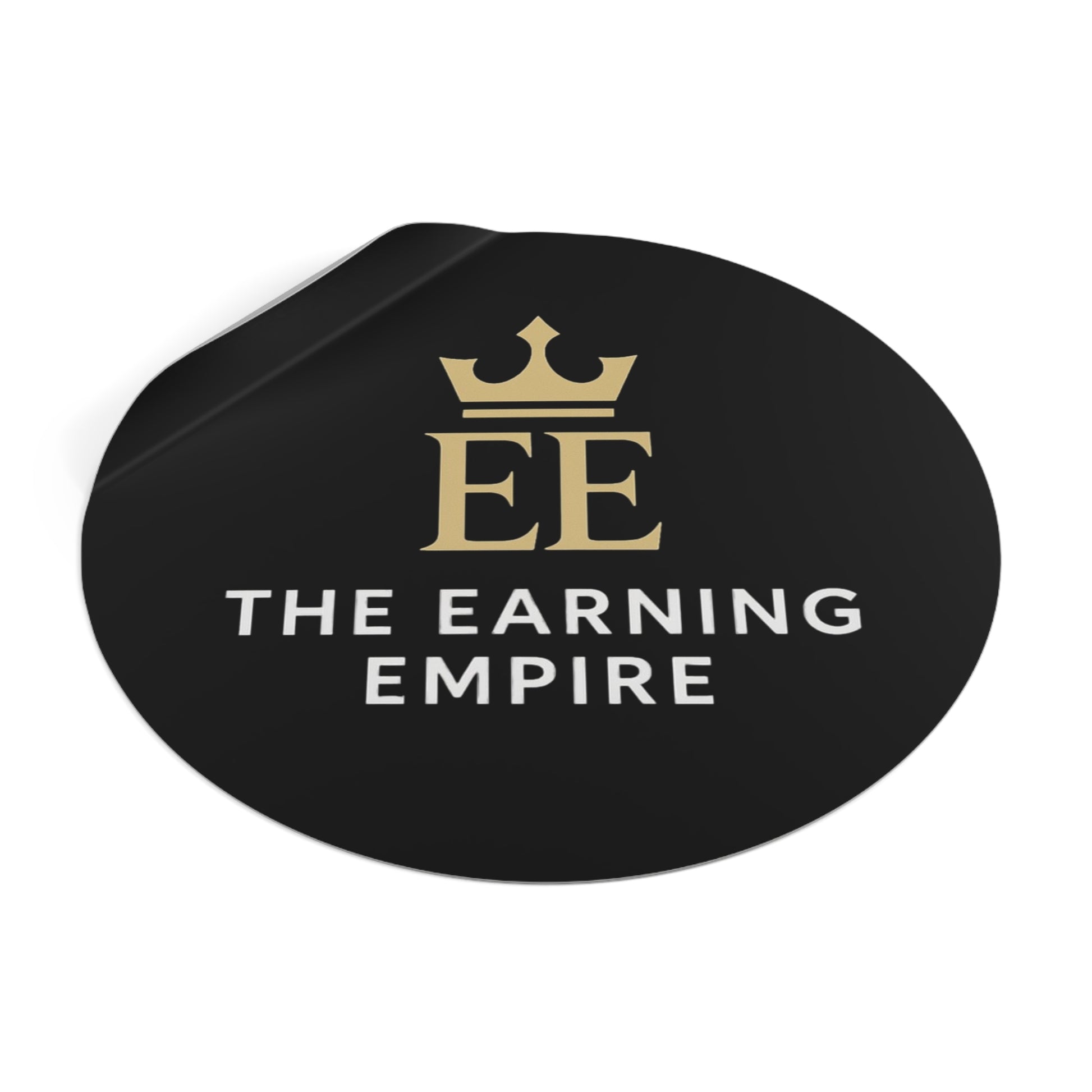 The Earning Empire Round Vinyl Stickers | The Earning Empire | Elegant Decor, Laptop Stickers, Business Branding, Gifts for Entrepreneurs